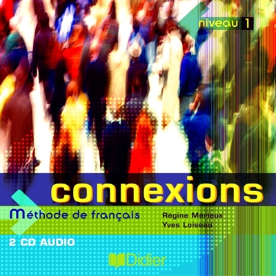 Connexions, niveau 1 : méthode de français