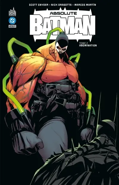 Absolute Batman. Vol. 2. Abomination Absolute Batman. Vol. 2. Abomination