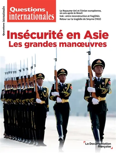 Questions internationales, n° 136. Insécurité en Asie : les grandes manoeuvres Questions internationales, n° 136. Insécurité en Asie : les grandes manoeuvres