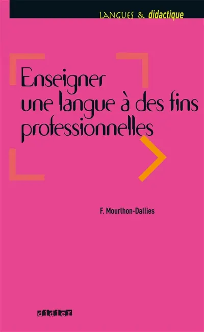 Enseigner une langue à des fins professionnelles