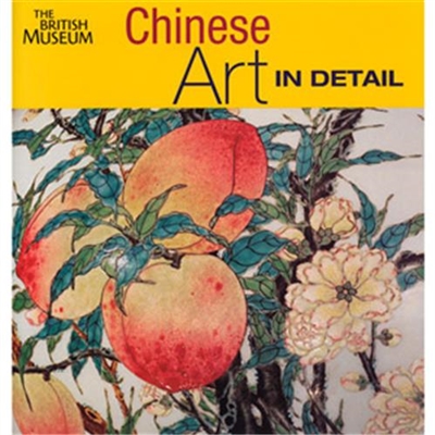 Chinese Art in Detail