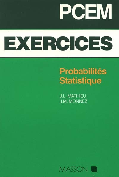 Exercices PCEM : Probabilités et statistiques