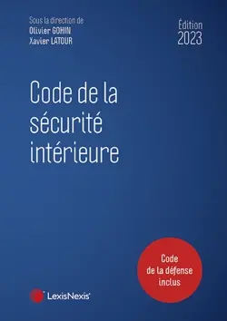 Code de la sécurité intérieure 2023