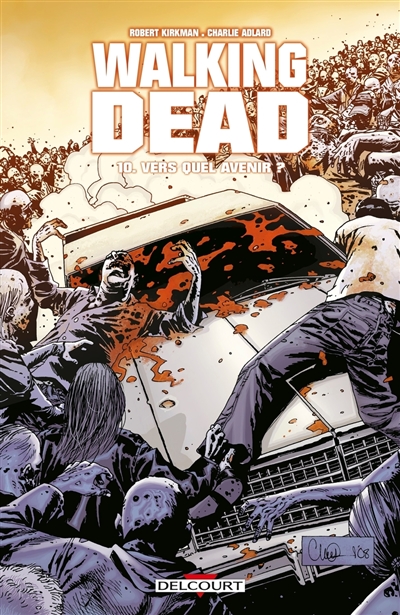 Walking dead. Vol. 10. Vers...
