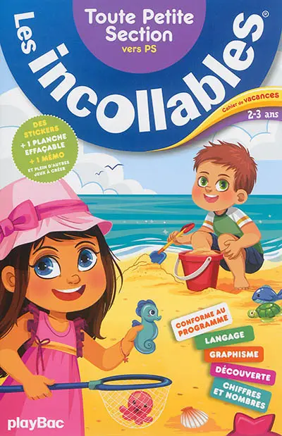 Les incollables : toute petite section vers PS : cahier de vacances 2-3 ans