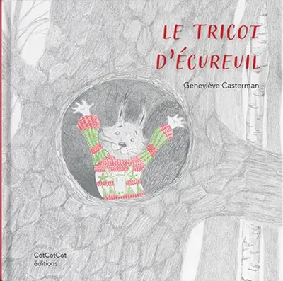 Le tricot d'Ecureuil