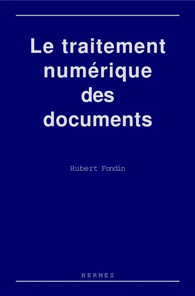 Le traitement numérique des documents