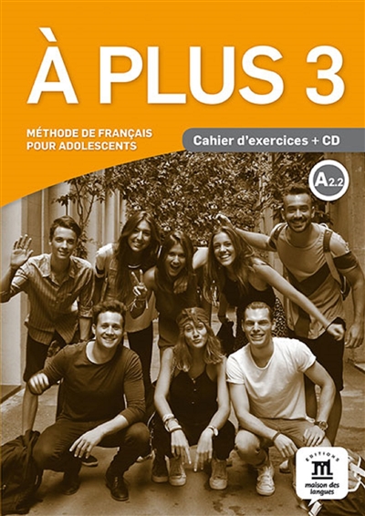 A plus 3 : méthode de...