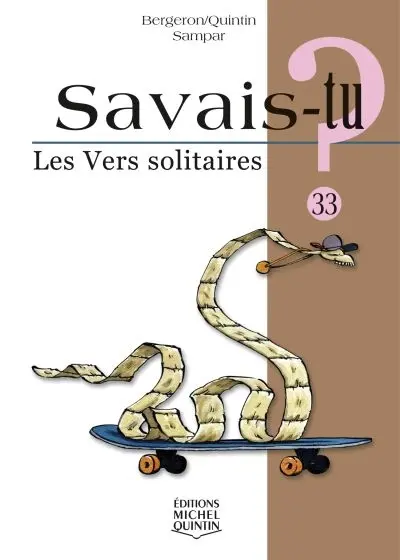 Les vers solitaires
