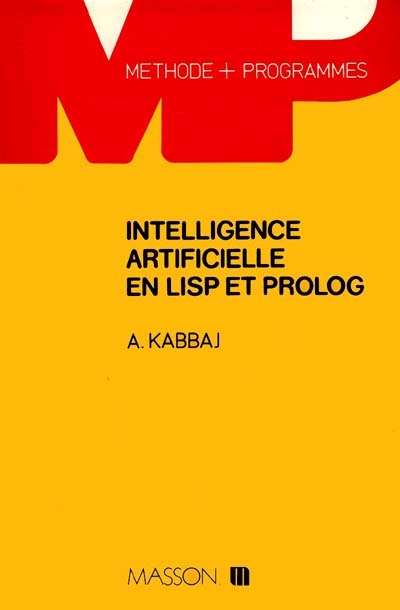 Intelligence artificielle en Lisp et Prolog