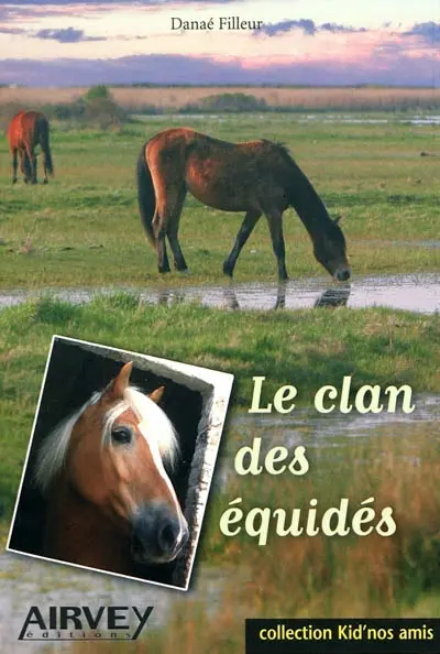 Le clan des équidés
