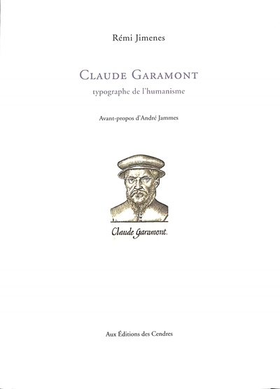 Claude Garamont : typographe de l'humanisme