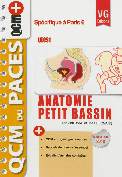 Anatomie du petit bassin : UECS1 : spécifique pour Paris 6