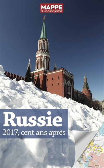 Russie 2017, cent ans après