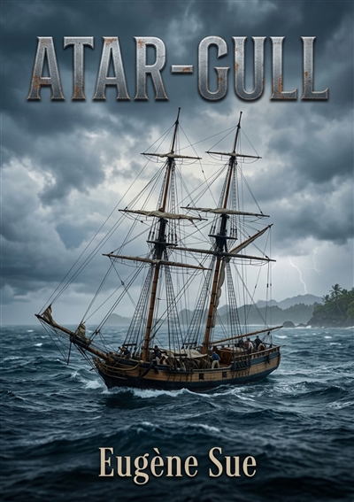 Atar-Gull : La quête...
