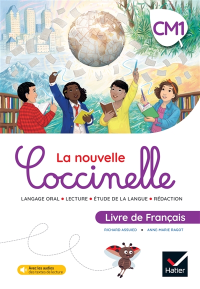 La nouvelle Coccinelle, livre de français, CM1 : langage oral, lecture, étude de la langue, rédaction