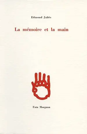 La Mémoire et la main