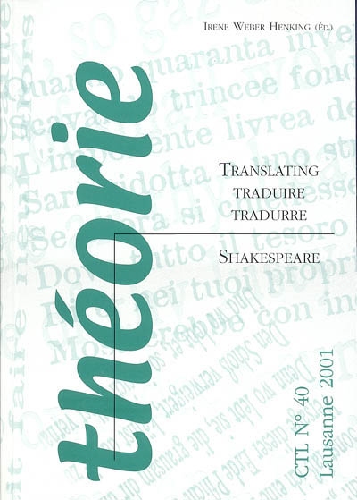 Translating Shakespeare. Traduire Shakespeare. Tradurre Shakespeare