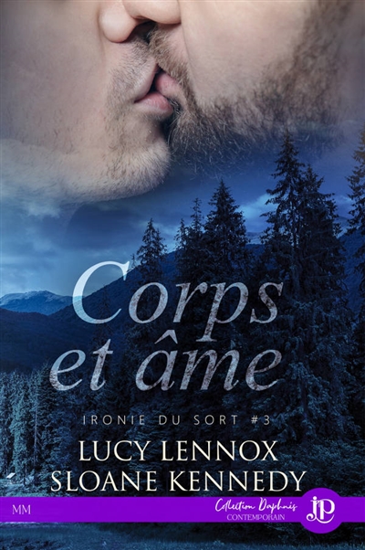 Corps et âme : Ironie du sort #3