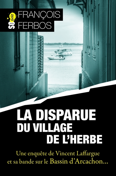 La disparue du village de l'Herbe