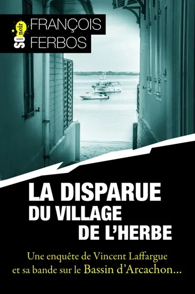 La disparue du village de l'Herbe