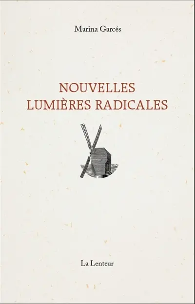 Nouvelles Lumières radicales
