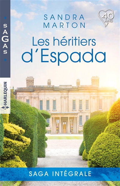 Les héritiers d'Espada : saga intégrale