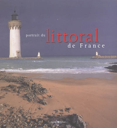 Portrait du littoral de France
