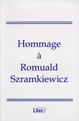 Hommage à Romuald Szramkiewicz