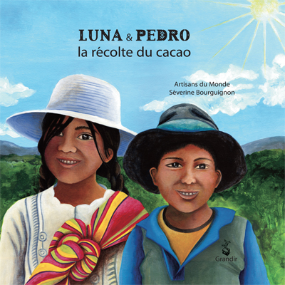 Luna & Pedro : la récolte du cacao