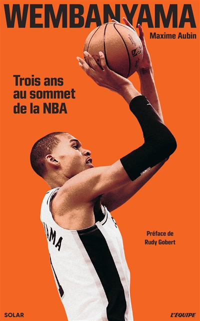 Wembanyama : trois ans au sommet de la NBA
