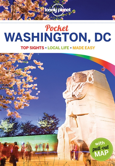 Pocket Washington DC : top sights, local life, made easy