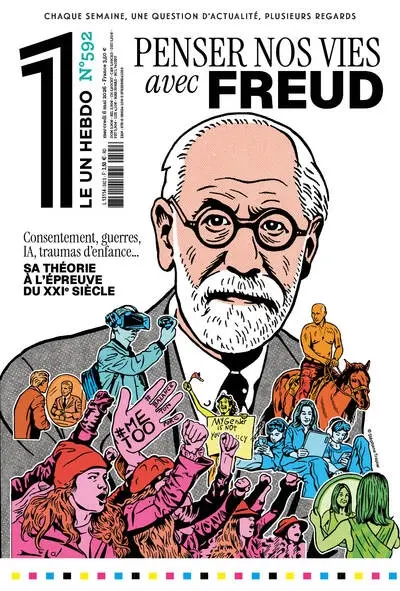 Le un hebdo : chaque semaine, une question d'actualité, plusieurs regards, n° 592. Penser nos vies avec Freud