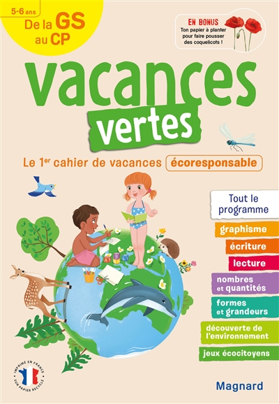 Vacances vertes de la GS au CP, 5-6 ans : le 1er cahier de vacances écoresponsable : tout le programme