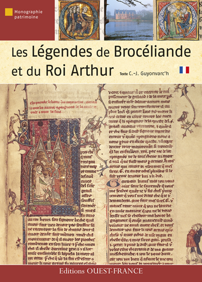 Légendes de Brocéliande et du roi Arthur