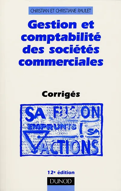 Gestion et comptabilité des sociétés internationales : corrigés