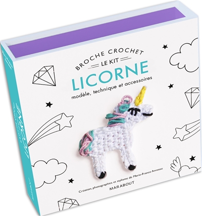 Le kit broche crochet licorne : modèle, technique et accessoires