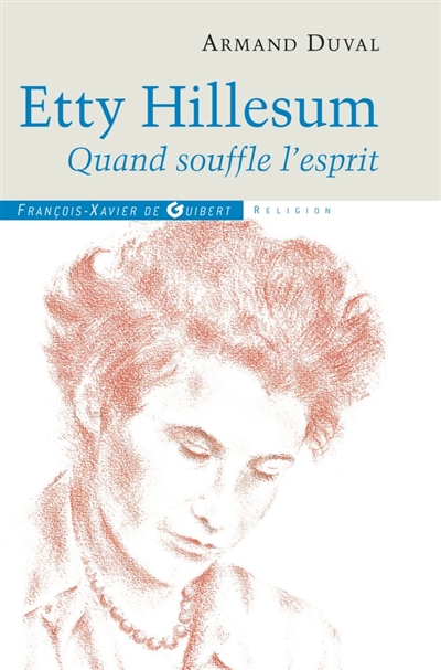 Etty Hillesum : quand...