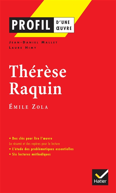 Thérèse Raquin, Emile Zola