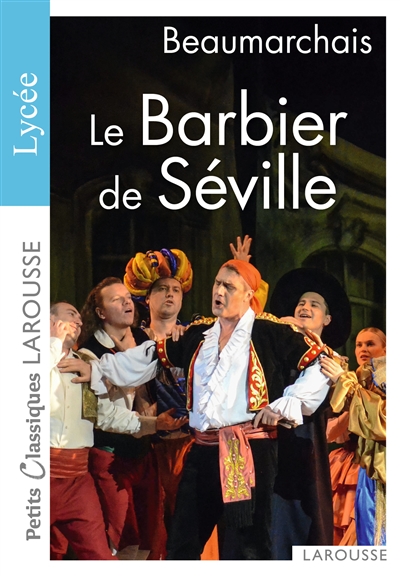 Le barbier de Séville ou La...