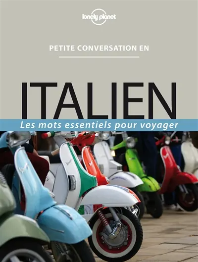 Italien : les mots essentiels pour voyager