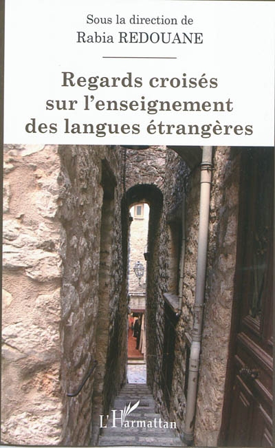 Regards croisés sur l'enseignement des langues étrangères