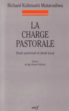 La charge pastorale : droit universel et droit local