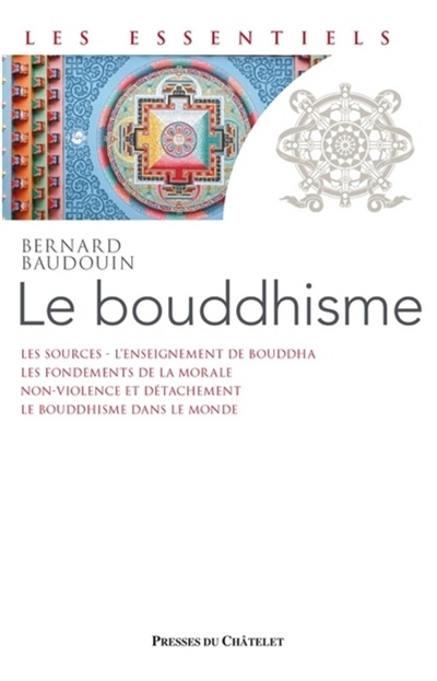 Le bouddhisme : une école de sagesse