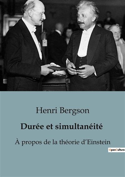 Durée et simultanéité : A...