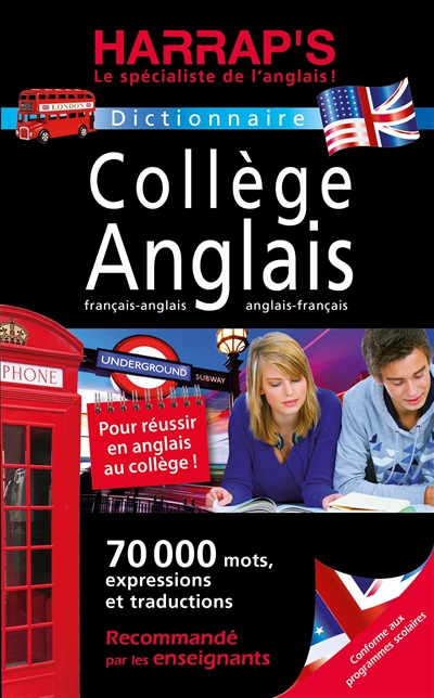 Harrap's collège anglais : dictionnaire français-anglais, anglais-français