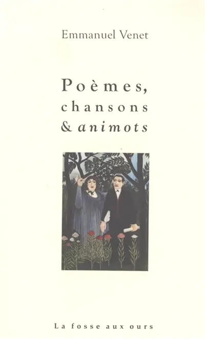 Poèmes, chansons & animots