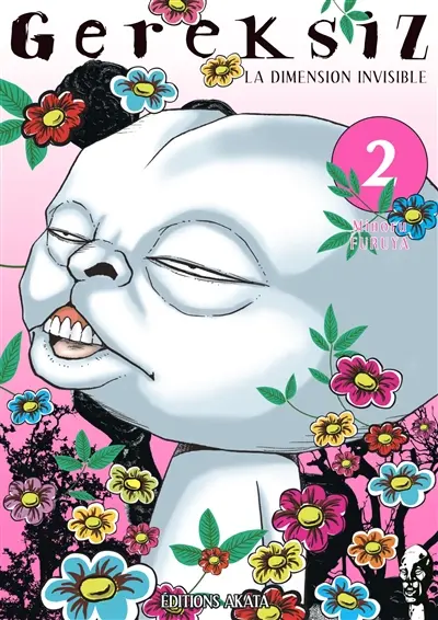 Gereksiz, la dimension invisible. Vol. 2