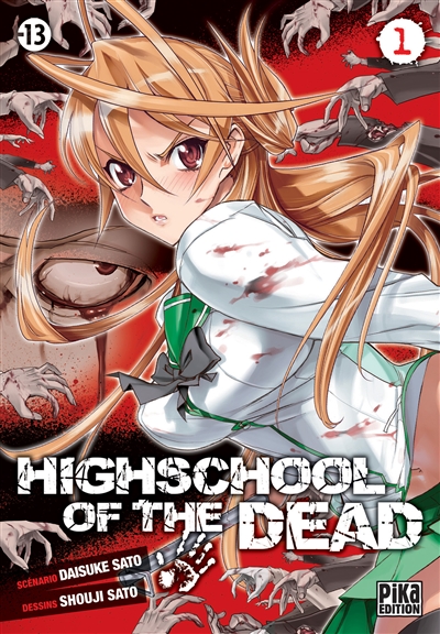 Highschool of the dead. Vol. 1