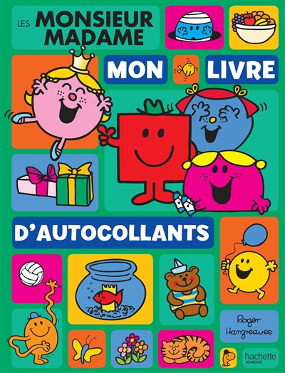 Les Monsieur Madame : mon livre d'autocollants
